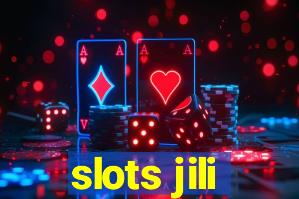 slots jili